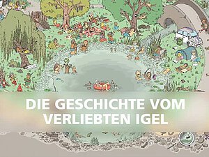 Coverbild zum Lernvideo „Die Geschichte vom verliebten Igel”.