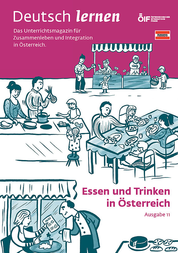 Coverbild der Ausgabe 11 des Unterrichtsmagazins Deutsch lernen mit dem Titel „Essen und Trinken in Österreich“.