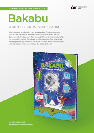 Praxismaterialien zum Kinderbuch „Bakabu - Abenteuer im Weltraum“. 
