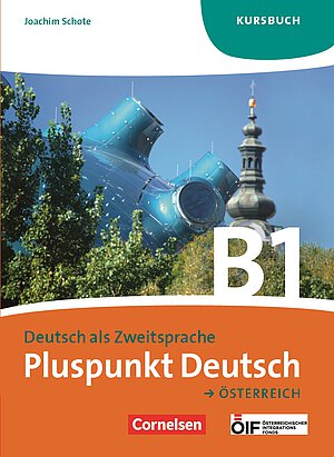 Coverbild des Kursbuches Pluspunkt Deutsch für die Niveaustufe B1.