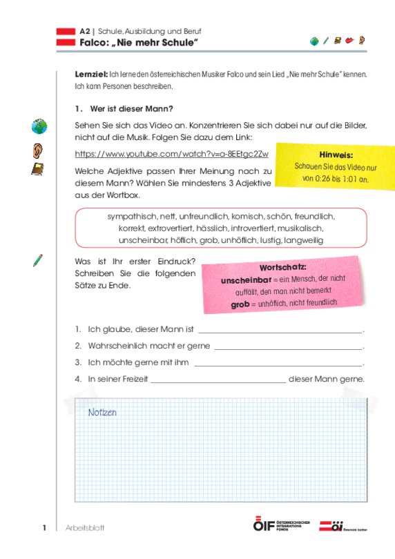Eine Einheit mit Schwerpunkt Österreich mit dem Titel "Falco - Nie mehr Schule!" für die Niveaustufe A2.