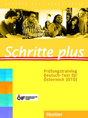 Coverbild des Kursbuches Schritte plus Prüfungstraining Deutsch-Test für Österreich (DTÖ).