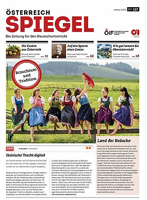 Coverbild der Ausgabe 107 der Zeitschrift Österreich Spiegel mit dem Thema Brauchtum und Tradition..