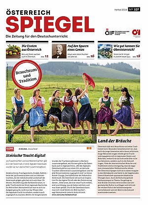 Coverbild der Ausgabe 107 der Zeitschrift Österreich Spiegel mit dem Thema Brauchtum und Tradition..