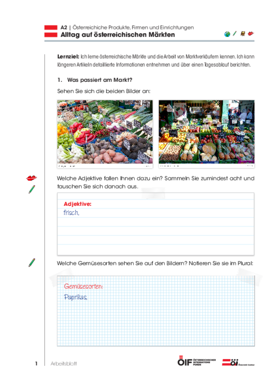 Eine Einheit mit Schwerpunkt Österreich mit dem Titel "Alltag auf österreichischen Märkten" für die Niveaustufe A2.