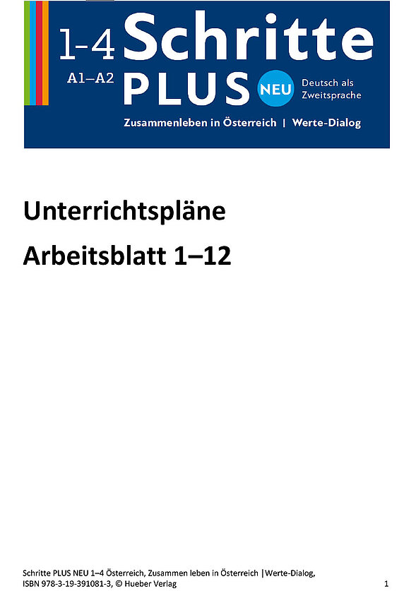 Coverbild der Unterrichtspläne für die Arbeitsblätter 1-12 Schritte Plus neu Zusammenleben in Österreich für die Niveaustufen A1 bis A2.