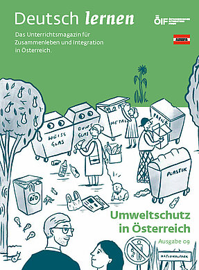 Coverbild der Ausgabe 09 des Unterrichtsmagazins Deutsch lernen mit dem Titel „Umweltschutz in Österreich“.