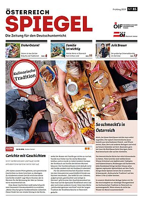 Die Ausgabe 85 des Österreich Spiegel mit dem Titel "Kulinarische Traditionen".