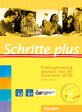 Coverbild des Kursbuches Schritte plus Prüfungstraining Deutsch-Test für Österreich (DTÖ).