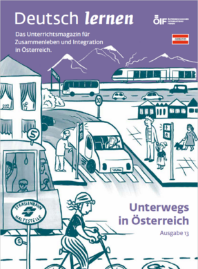 Coverbild der Ausgabe 13 des Unterrichtsmagazins Deutsch lernen mit dem Titel „Unterwegs in Österreich“.